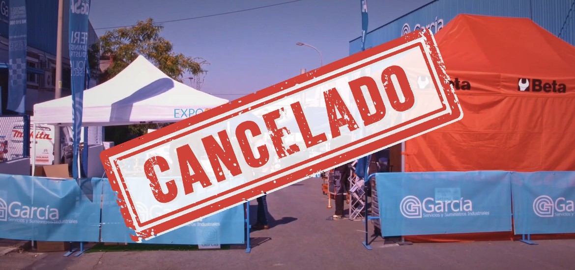 Cancelada ExpoCigsa, la feria de Comercial Industrial García