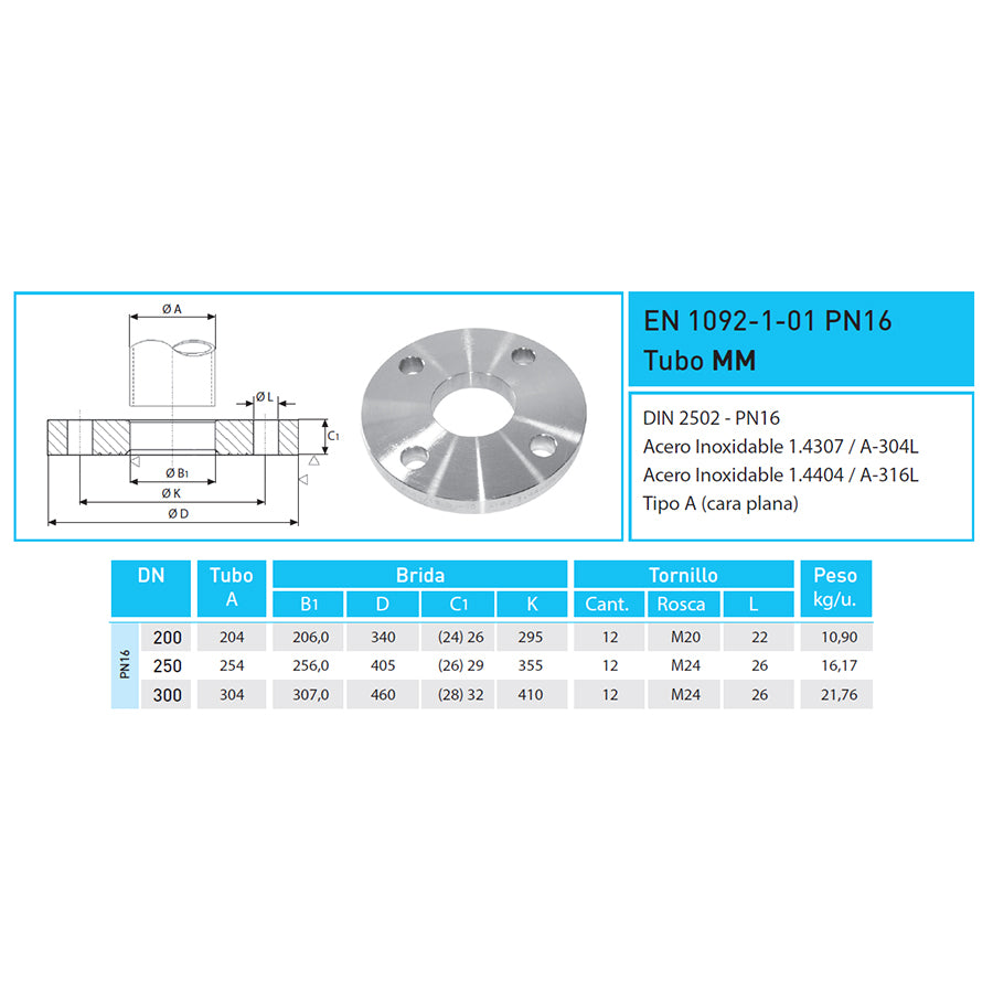 BRIDA MM EN 1092-1-01 D-2502 PN-16 1.4307 (A-304L)